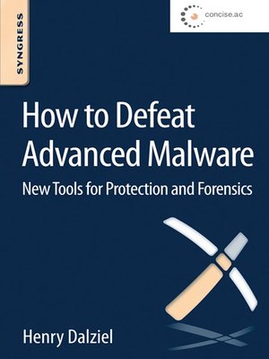 cover image of How to Defeat Advanced Malware